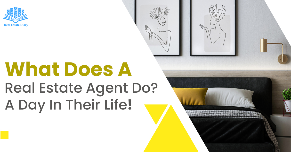 What Does A Real Estate Agent Do? A Day In Their Life!