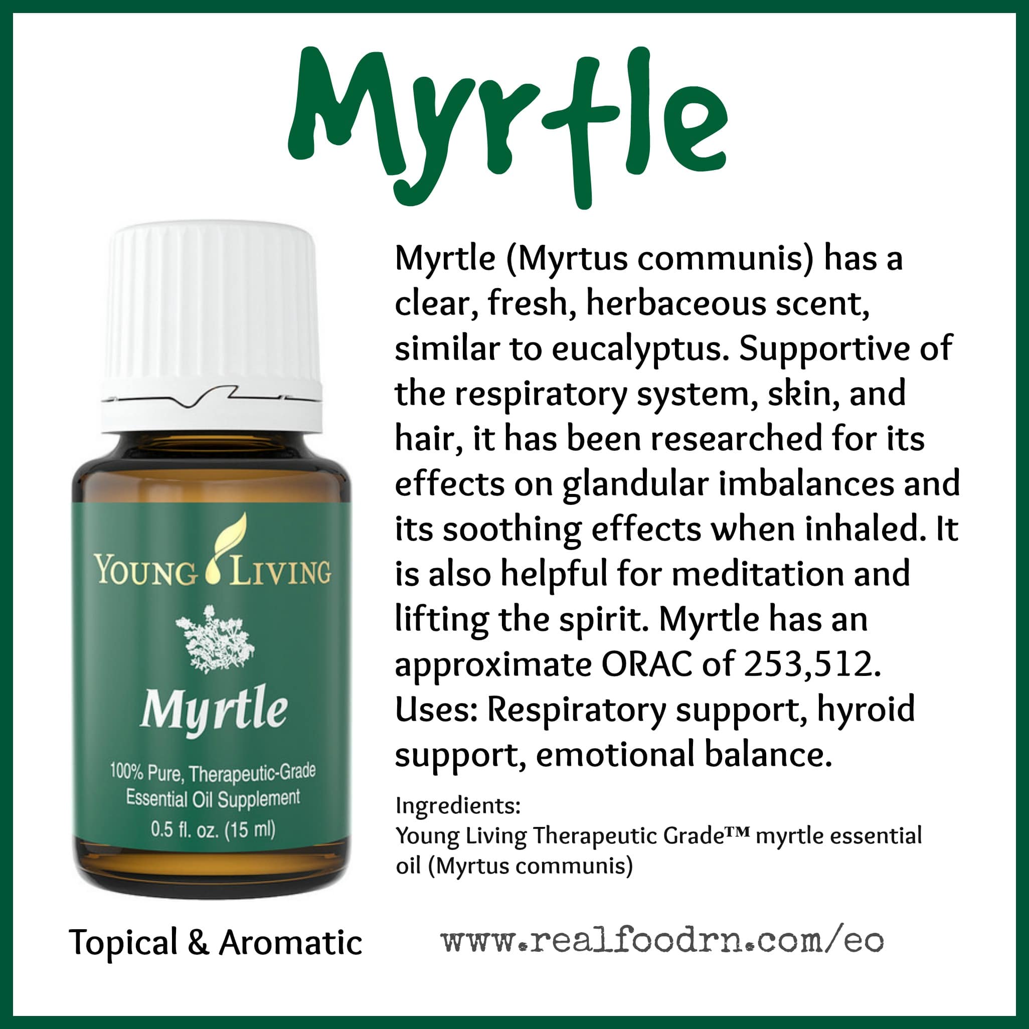 Myrtle Essential Oil Real Food RN