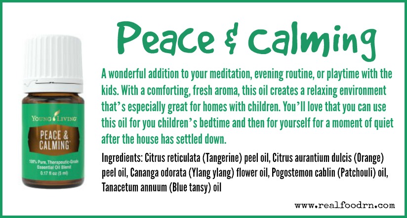 Peace & Calming Essential Oil Real Food RN