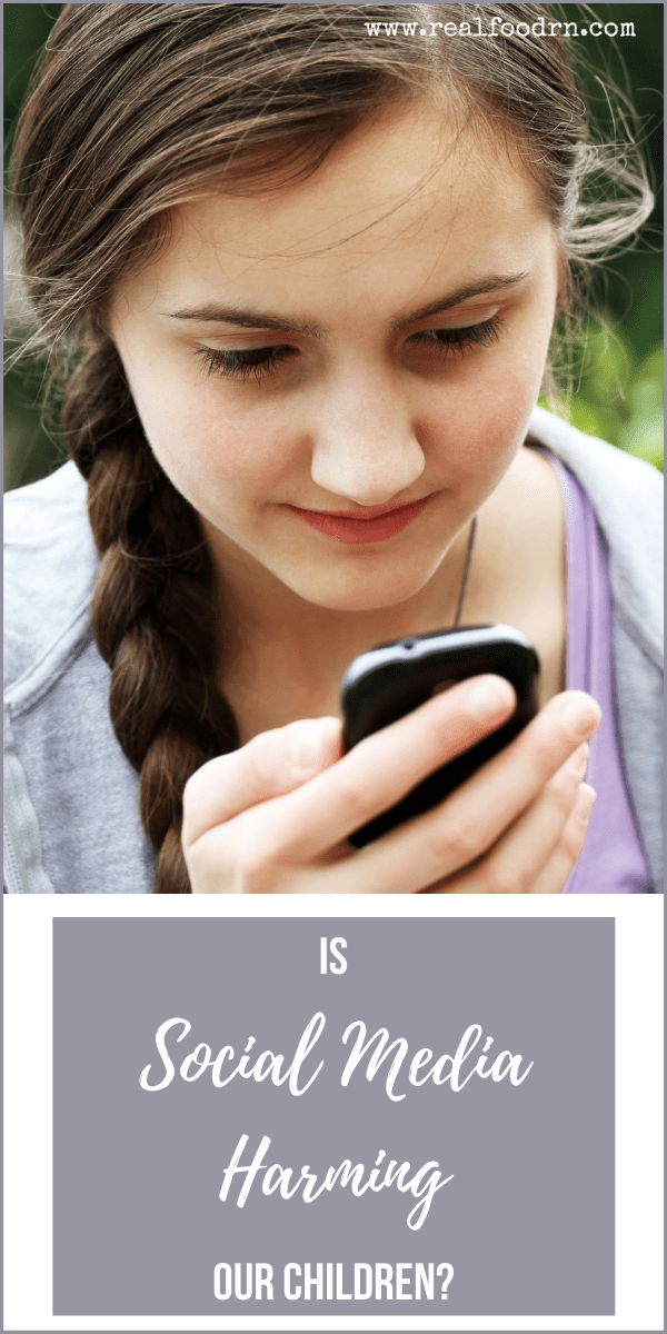 Is Social Media Harming Our Children? Real Food RN