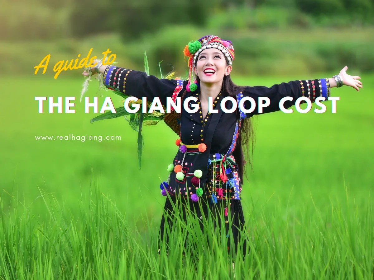 How Much Does The Ha Giang Loop Cost? Tips for Saving Money The Real