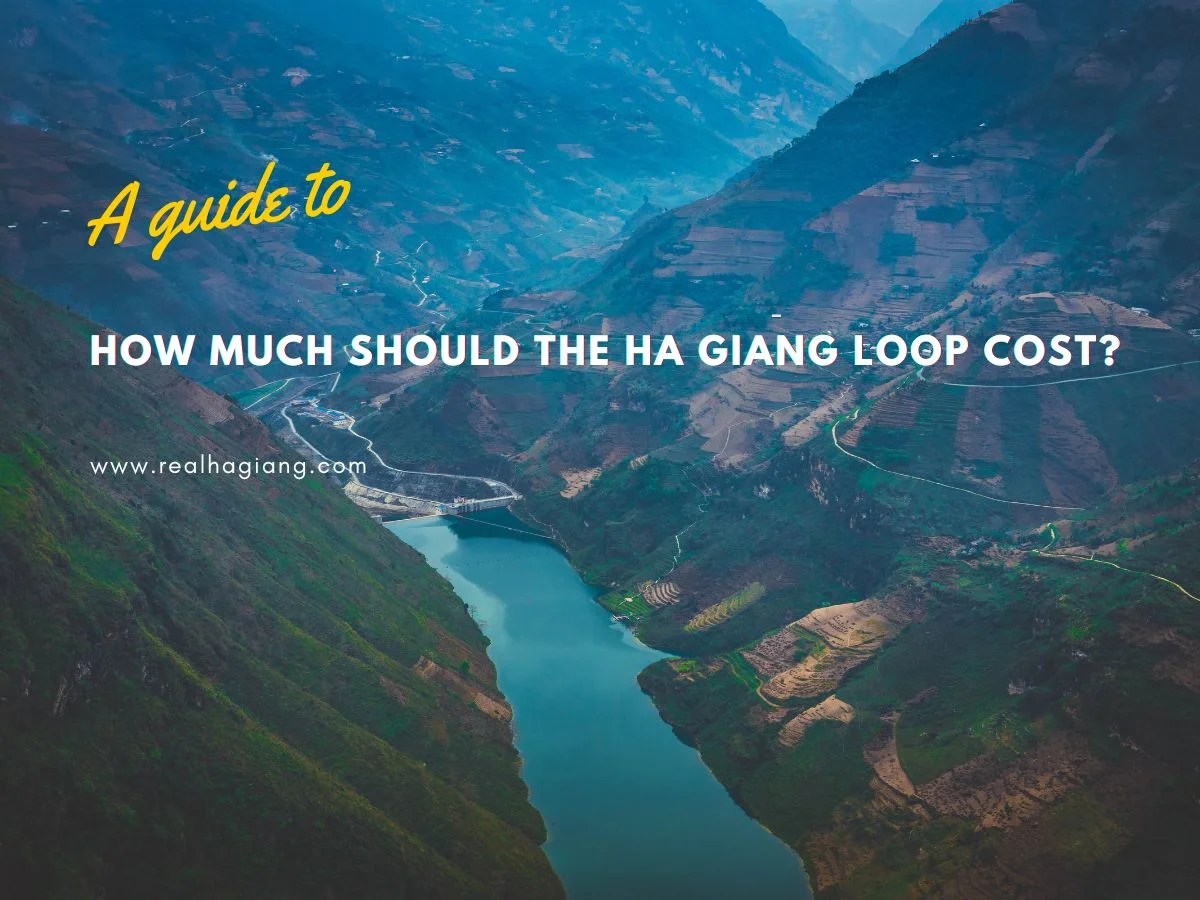 Optimal Exploration How Much Should The Ha Giang Loop Cost? The Real