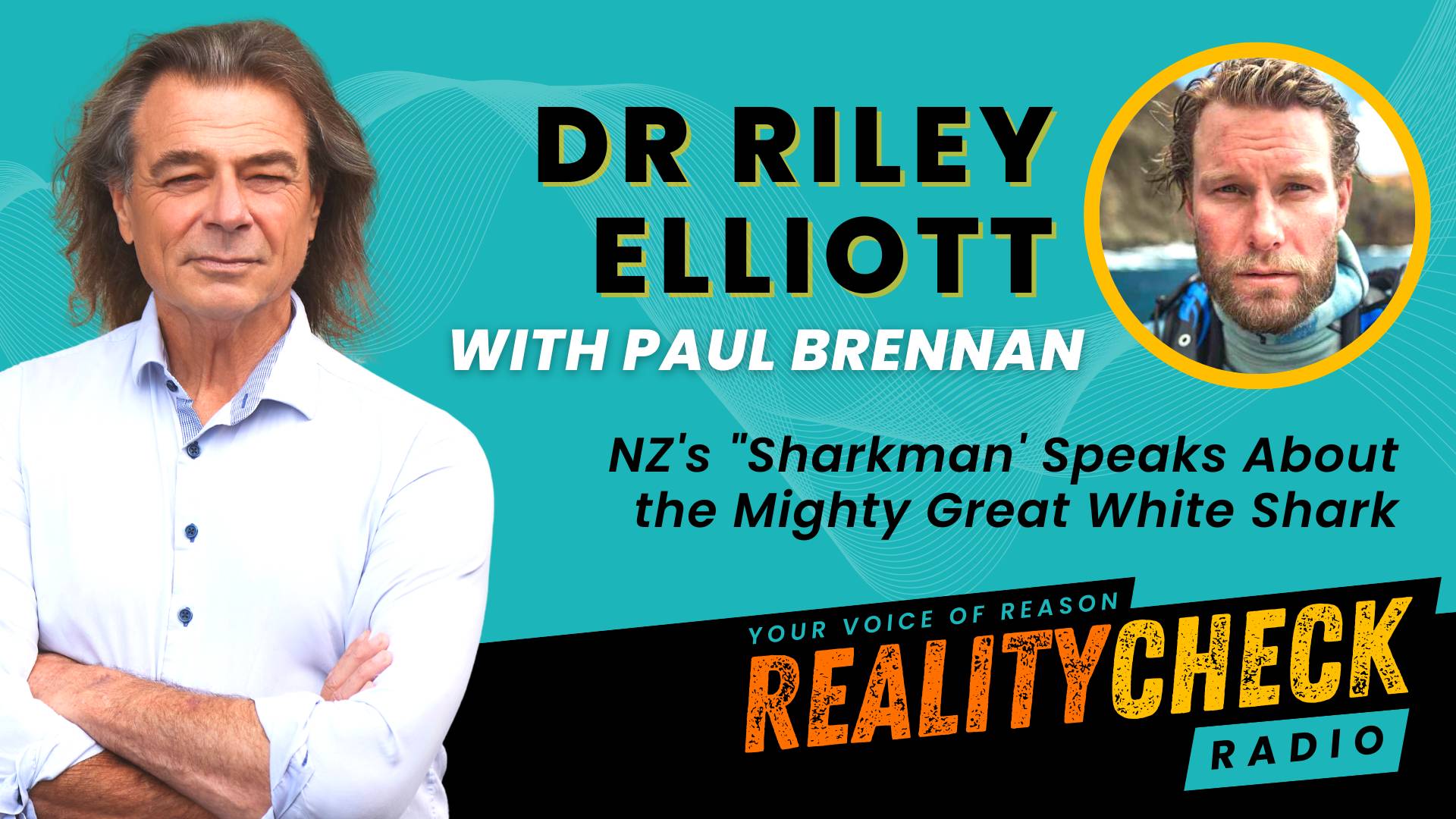 Dr Riley Elliott NZ’s ”Sharkman” Speaks About The Mighty Great White