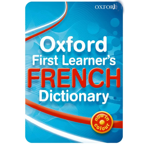 Original Oxford First Learner's French Dictionary in Color Realkaizen