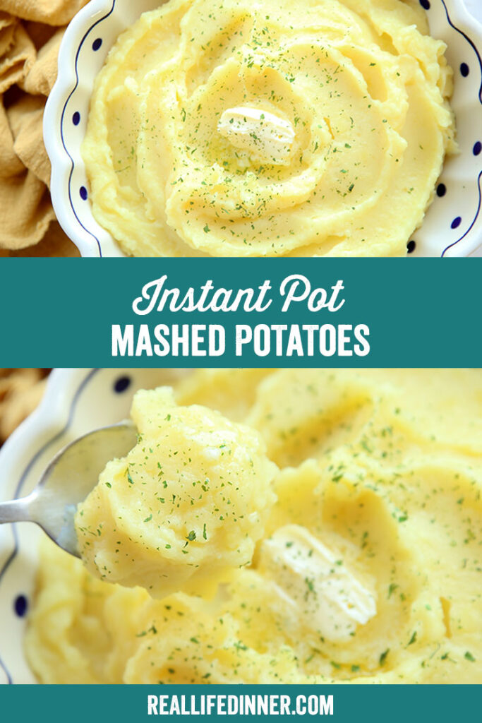 Instant Pot Mashed Potatoes Real Life Dinner