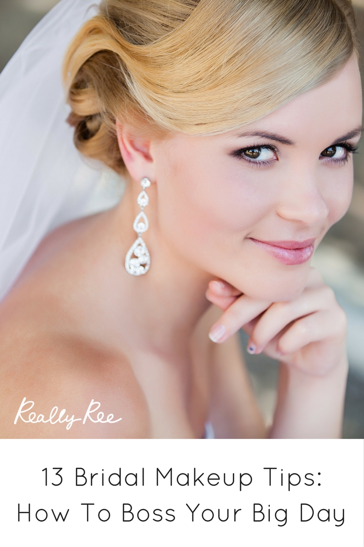 13 Bridal Makeup Tips How to Boss Your Big Day Really Ree
