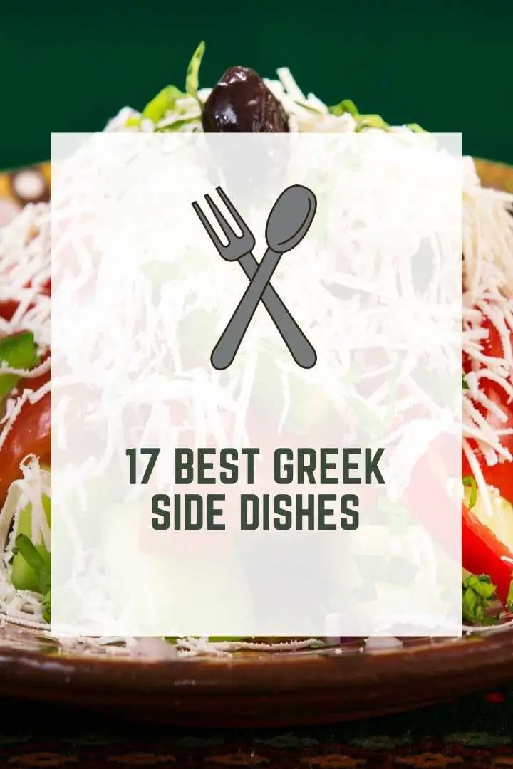 17 Best Greek Side Dishes (Quick & Delicious)