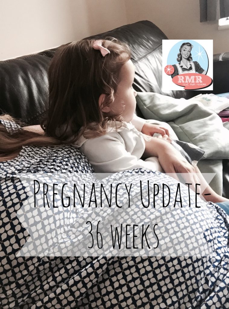 Pregnancy Update 36 Weeks Real Mum Reviews
