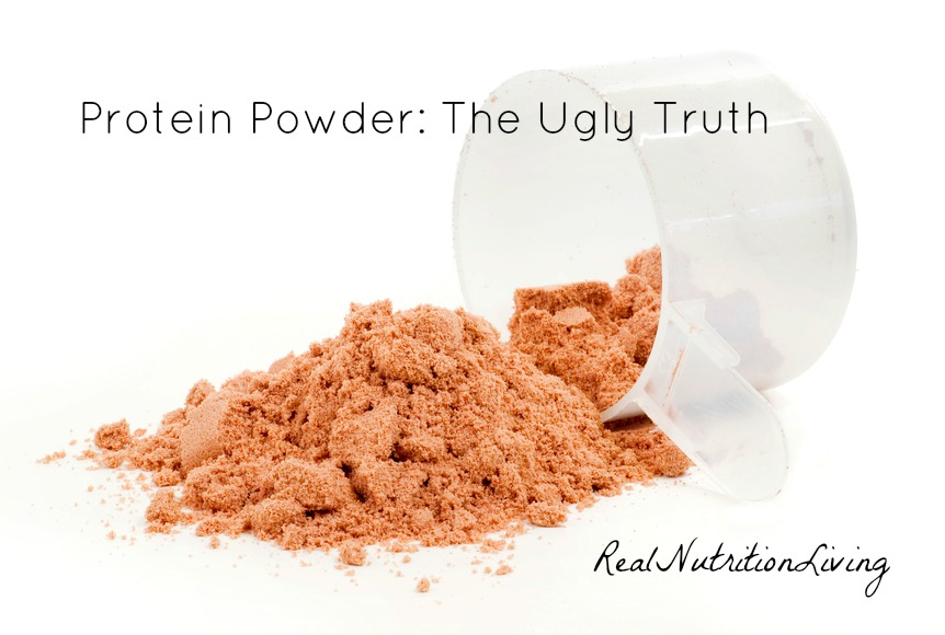 Protein Powder The Good, Bad and Ugly Real Nutritious Living