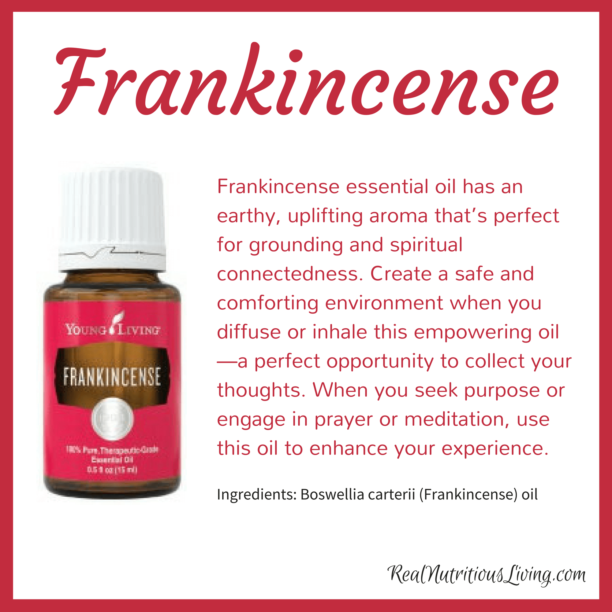 Frankincense Essential Oil Real Nutritious Living