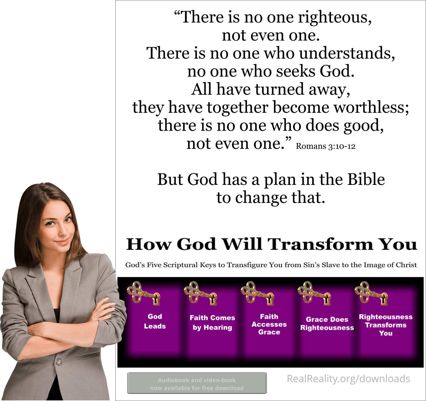 Not One Righteous Real Reality