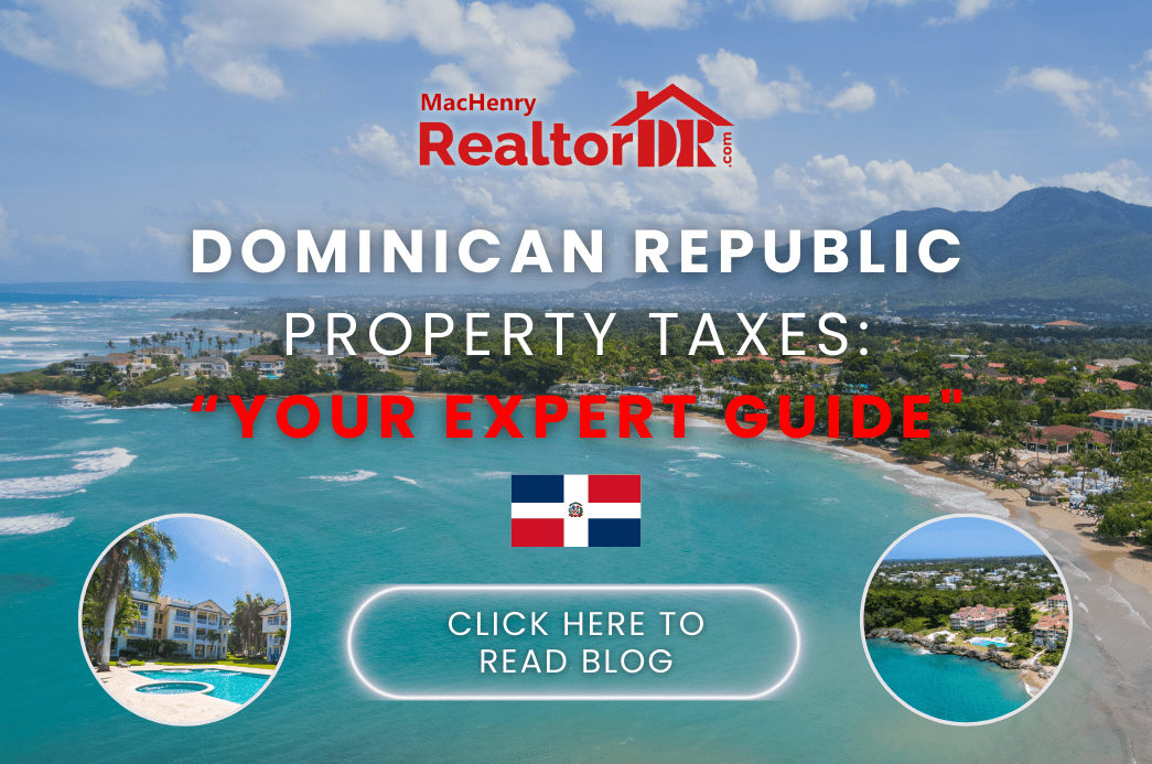 Dominican Republic Property Taxes Your Expert Guide RealtorDR