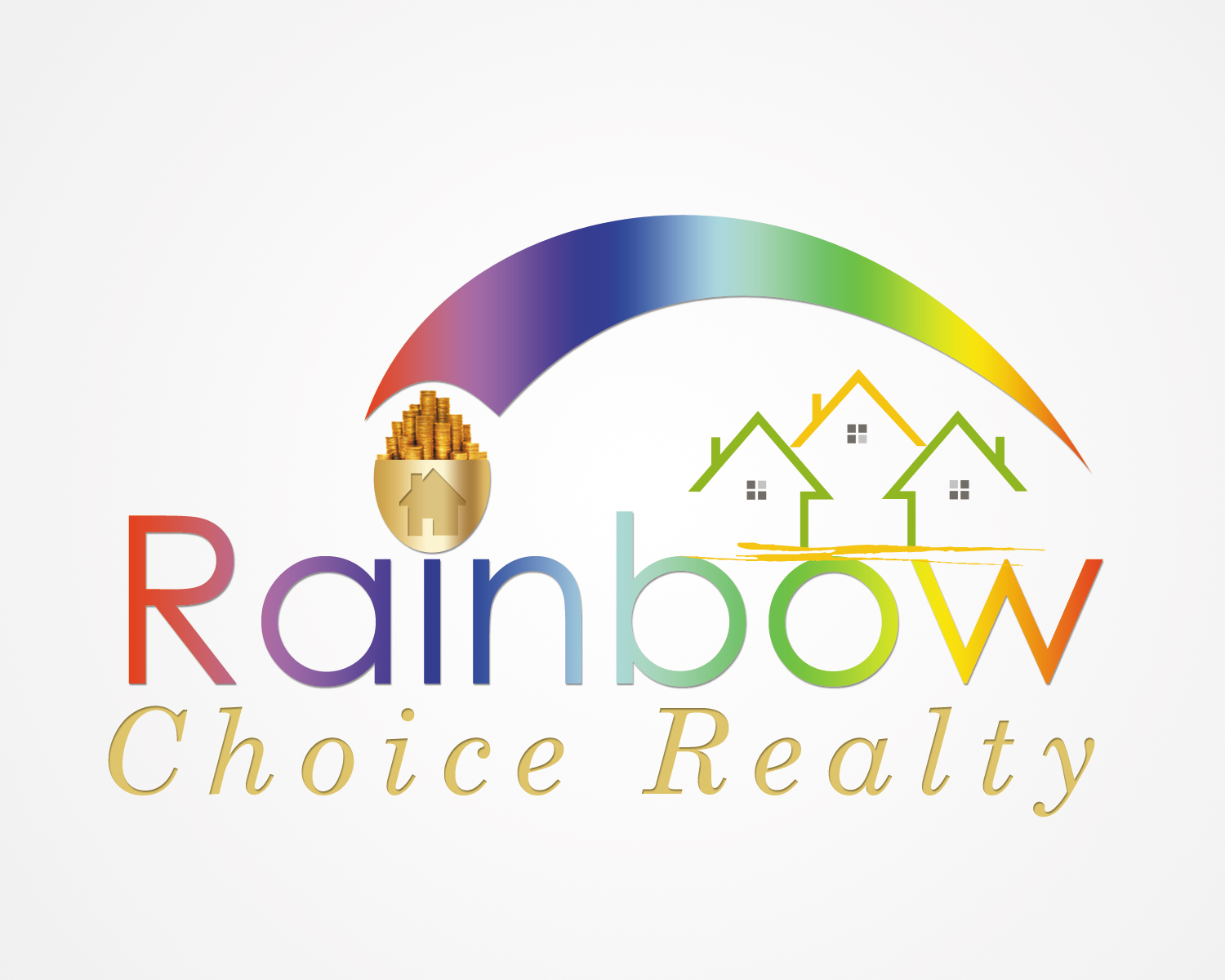 TO RAINBOW CHOICE REALTY Rainbow Choice Realty