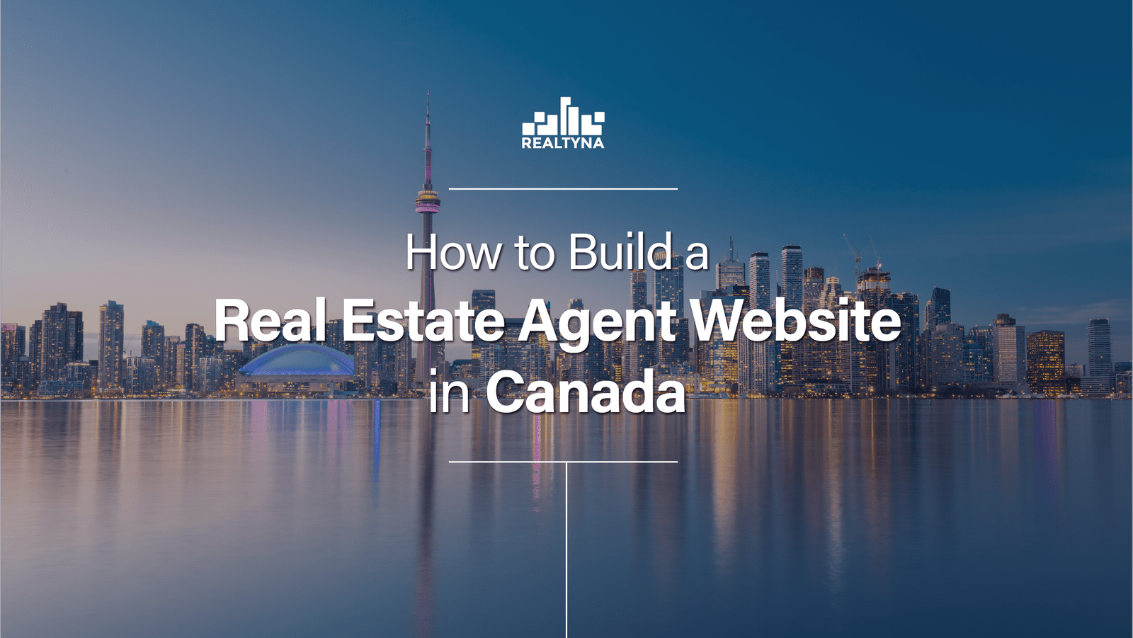 How To Build a Real Estate Agent site in Canada