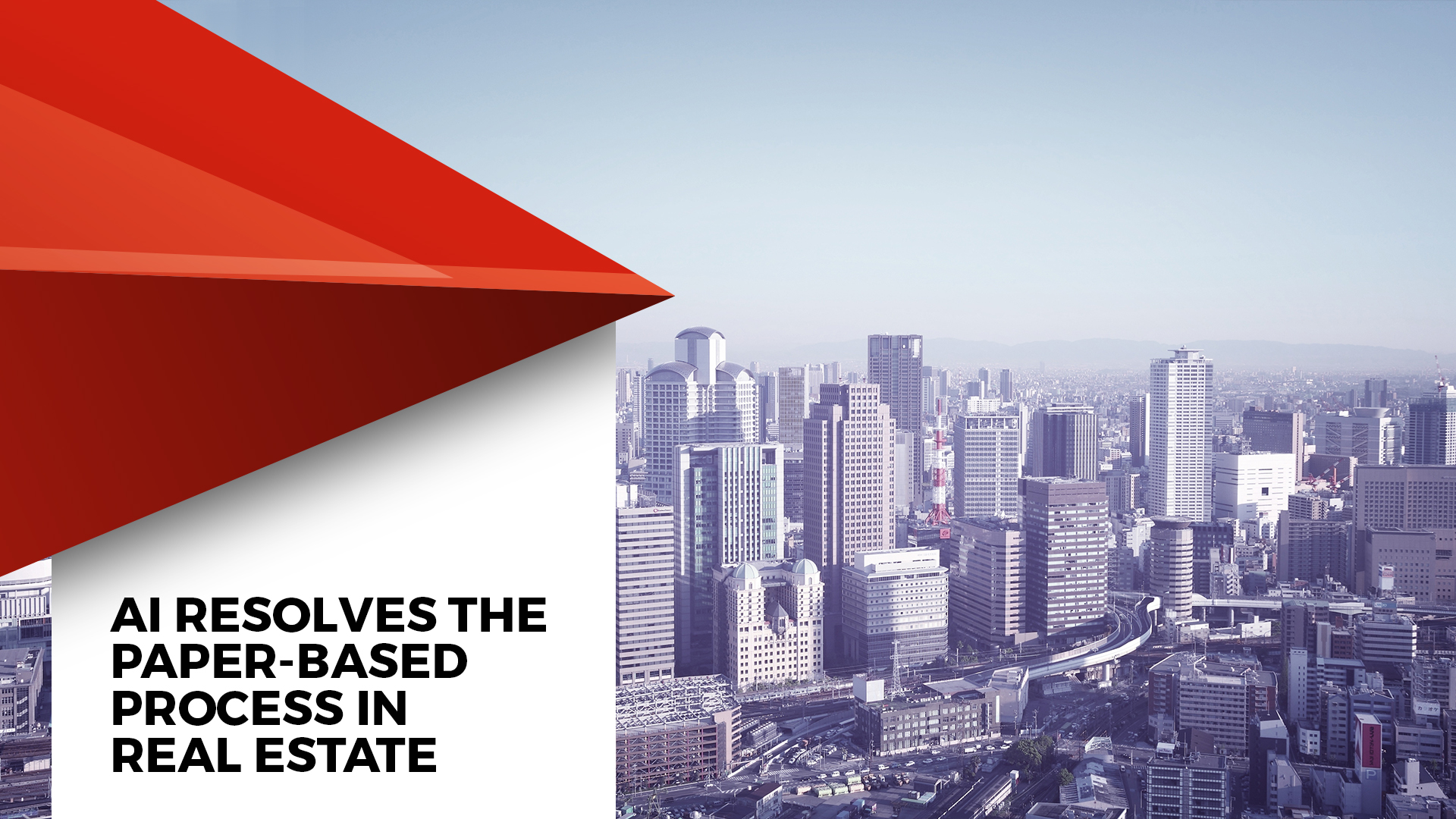 AI To Make Real Estate PaperBased Transactions Effortless And Easy