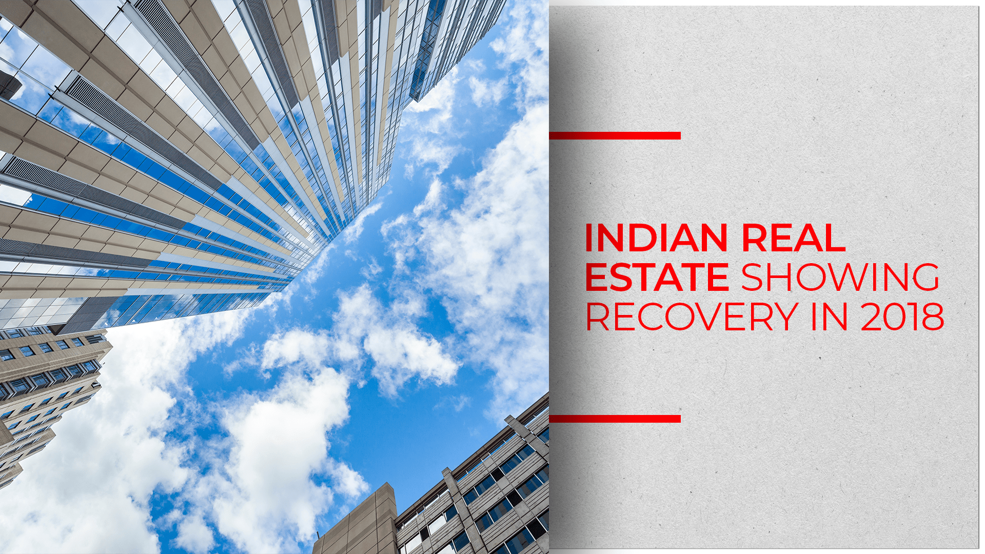 Indian Real Estate Sector The 2018 Story So Far RealtyNXT