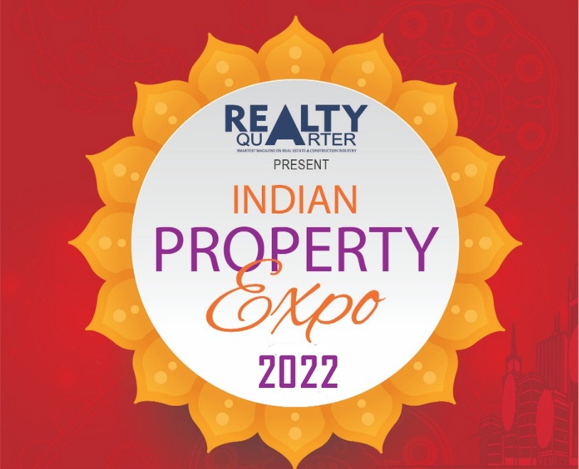 Realty Quarter has announced 6th Edition of Indian Property Expo 2022