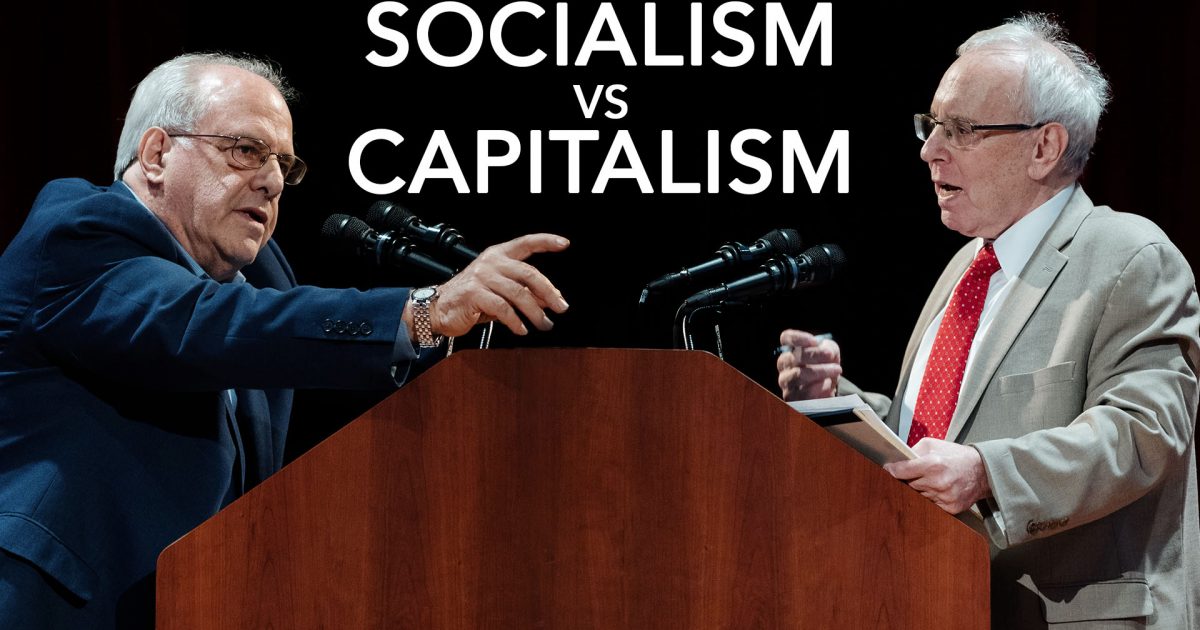 Capitalism vs. Socialism A Soho Forum Debate