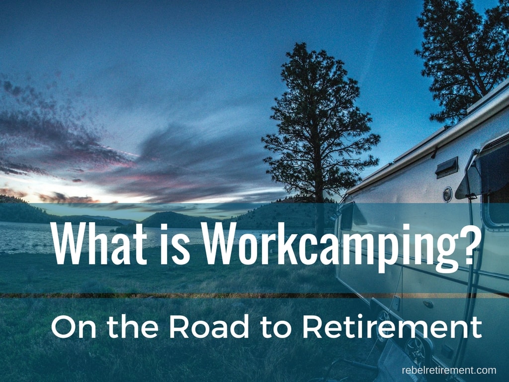 What is Work Camping? On the Road to Retirement