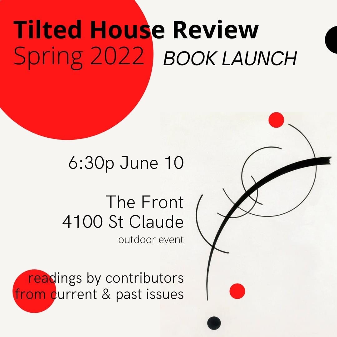 Tilted House Spring 2022 Release Party Rebel Satori Press & Arabi Manor