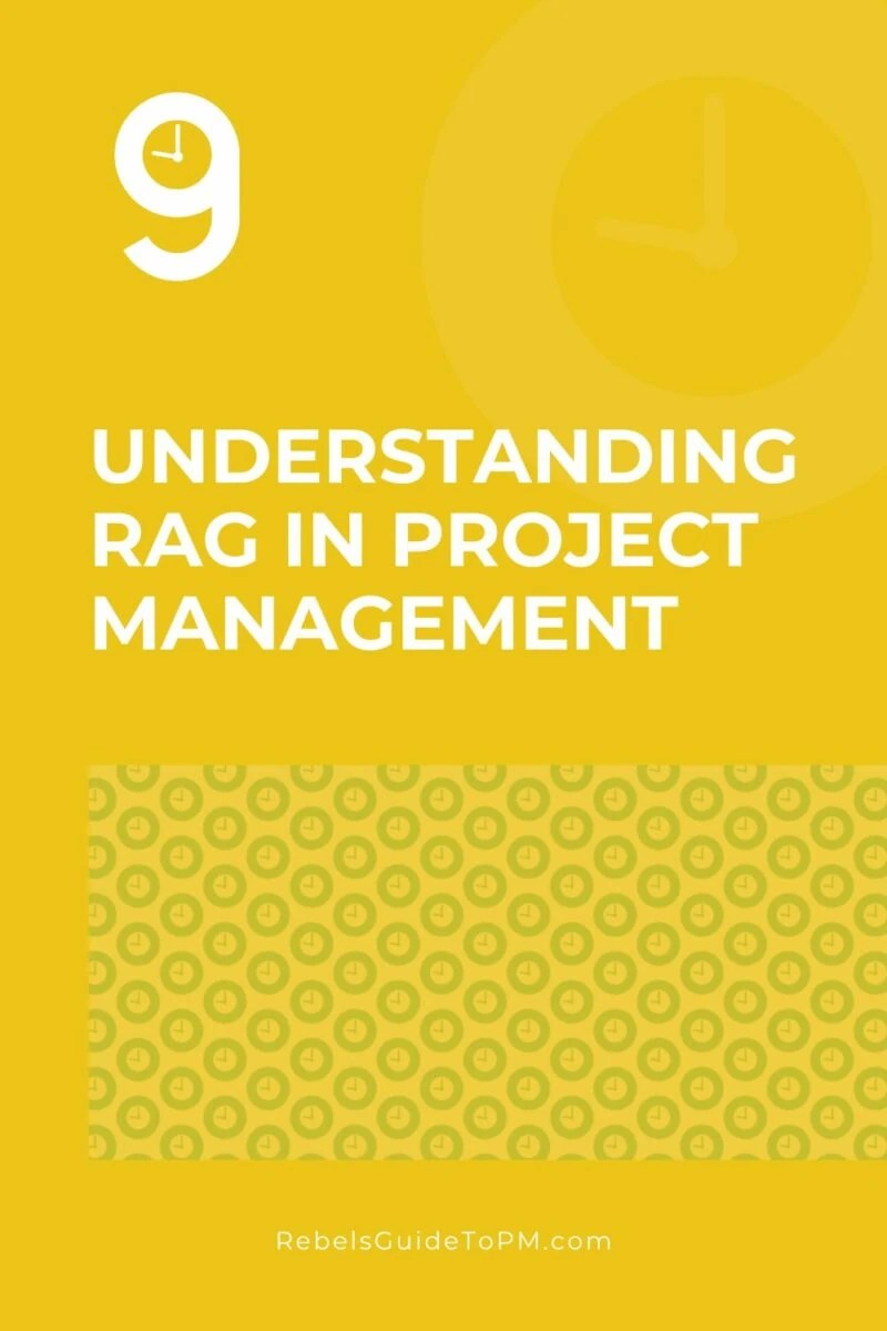 RAG (and BRAG) status and how to use them on projects