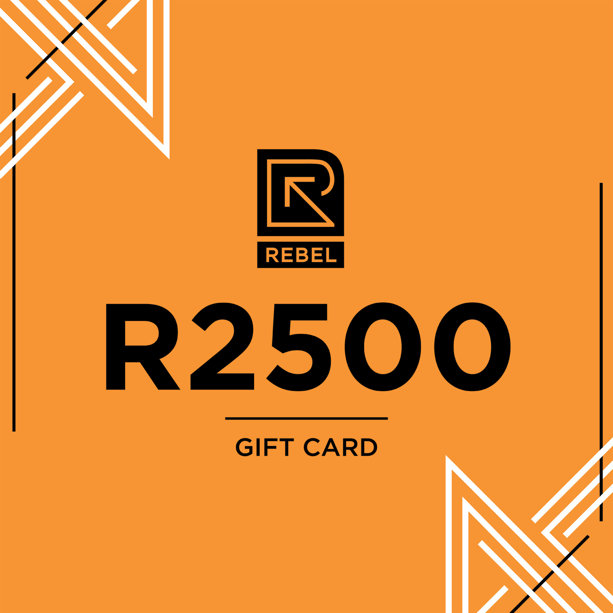 R2500 Gift Card REBEL Store