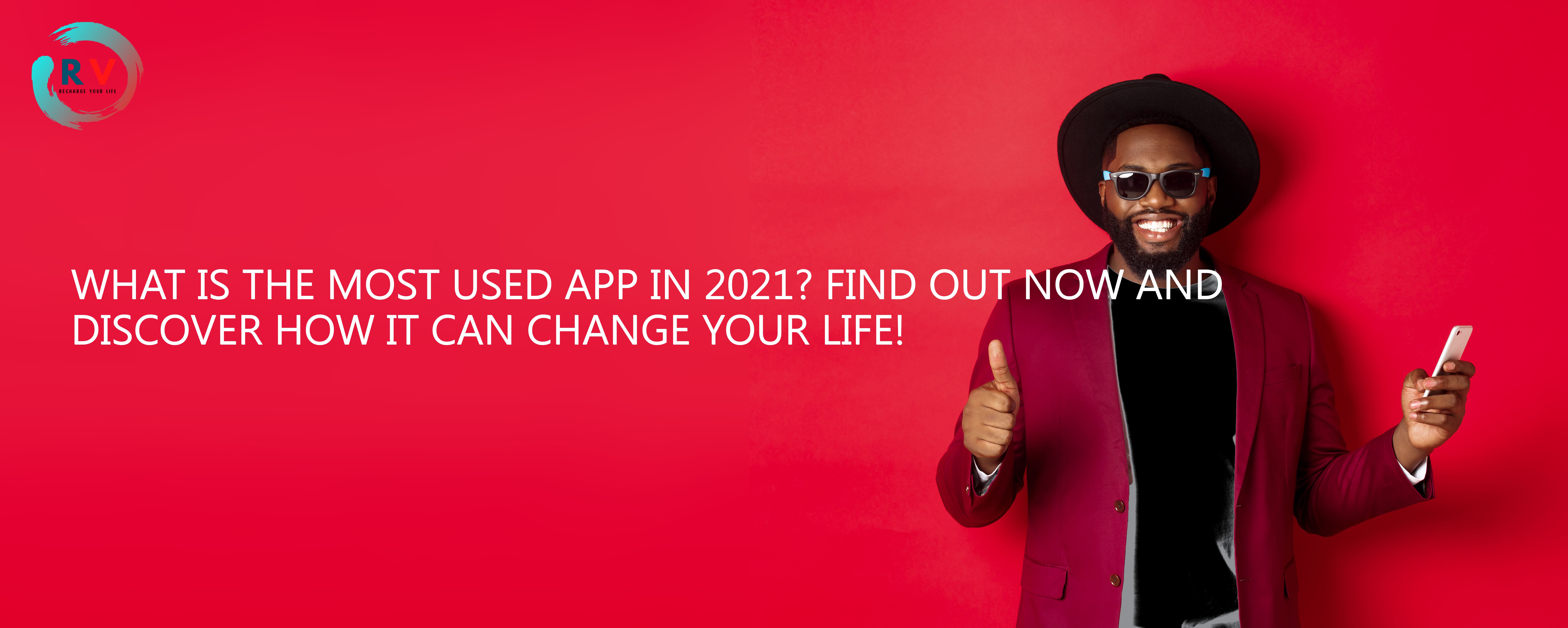 🔴 What Is The Most Used App In 2021? Find Out Now And Discover How It