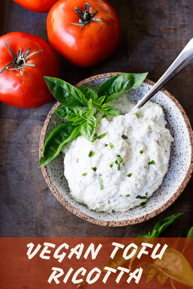 vegan tofu ricotta Vegan Recipes