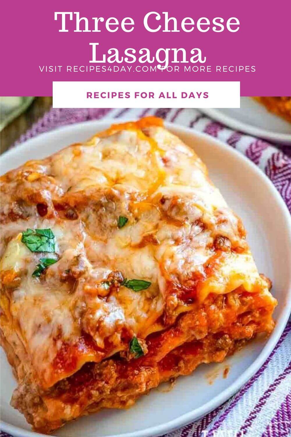 Three Cheese Lasagna