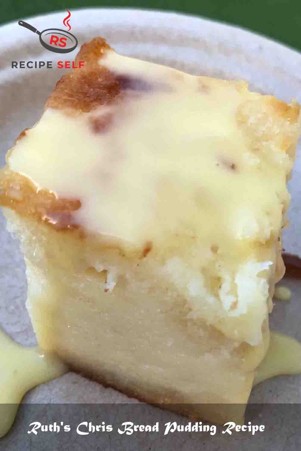 Ruth's Chris Bread Pudding Recipe July 2021 Recipe Self