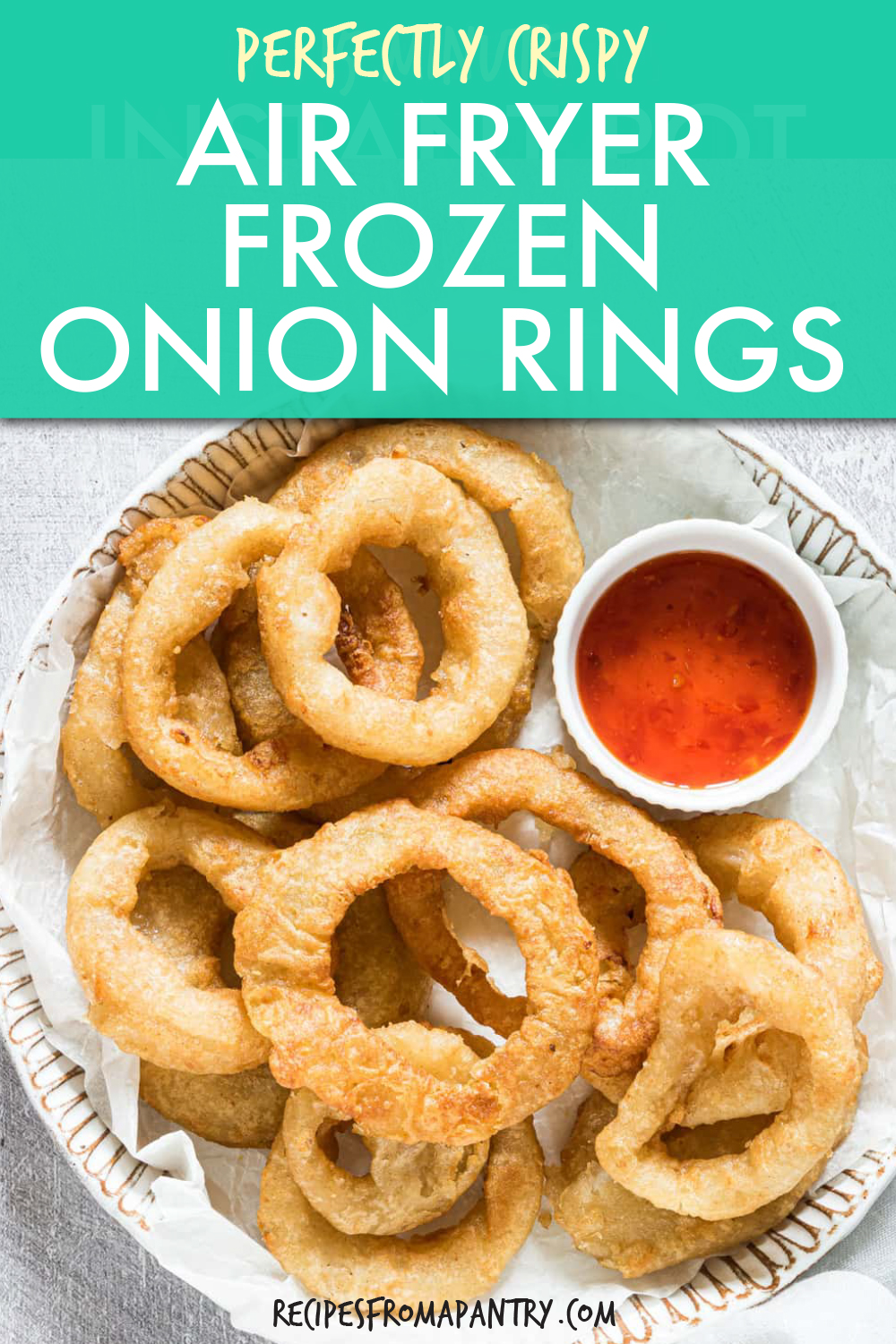 Air Fryer Frozen Onion Rings Recipes From A Pantry
