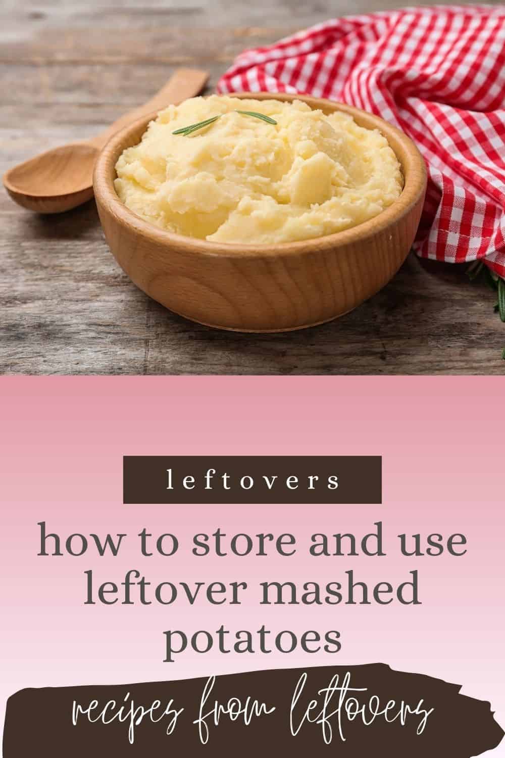 Transform Your Meals with Leftover Mashed Potatoes