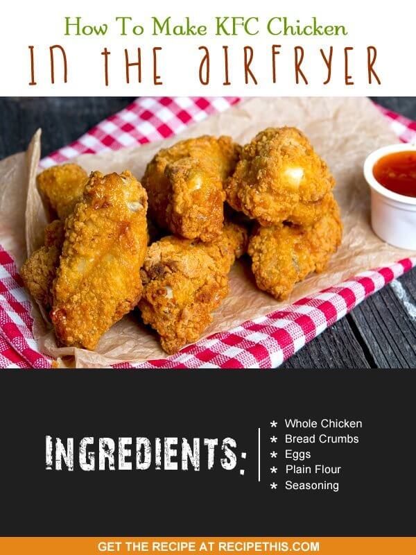 How To Make KFC Chicken In The Airfryer • Recipe This
