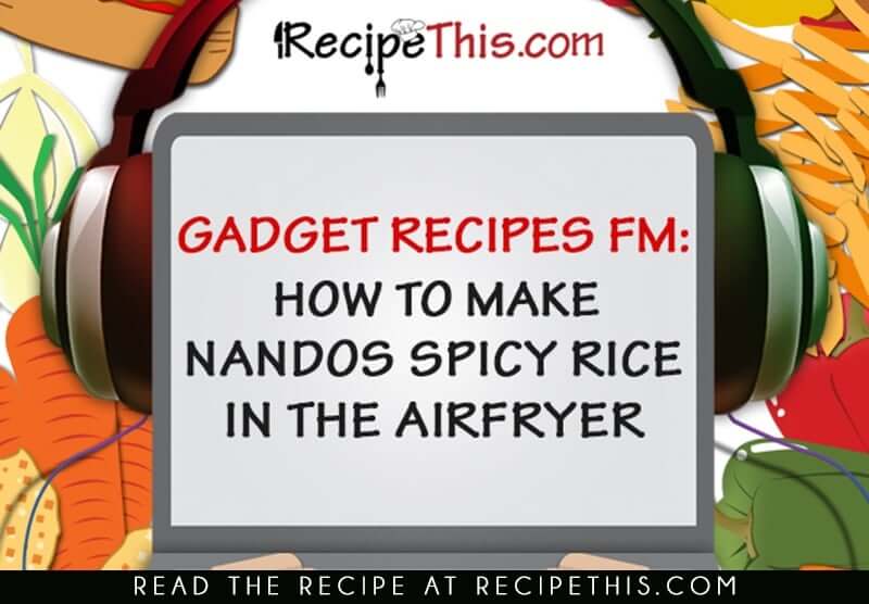 How To Make Nandos Spicy Rice In The Instant Pot Recipe This