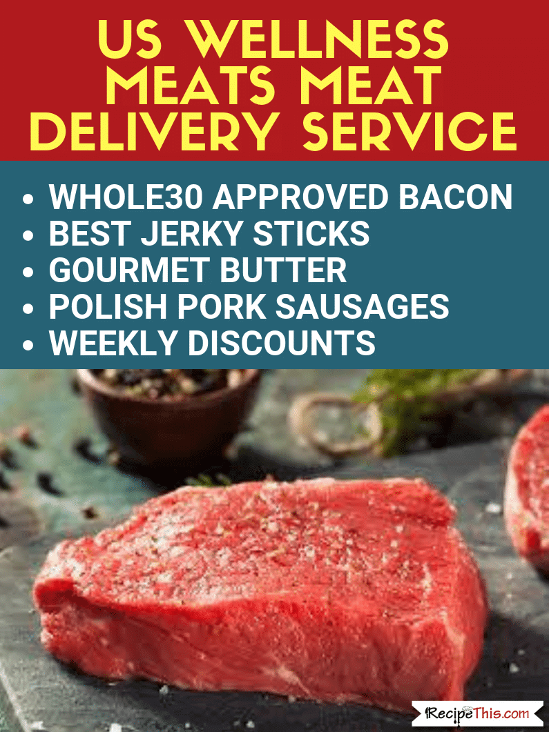 Butcher Box Vs US Wellness Meats Which Is The Best Organic Grass Fed