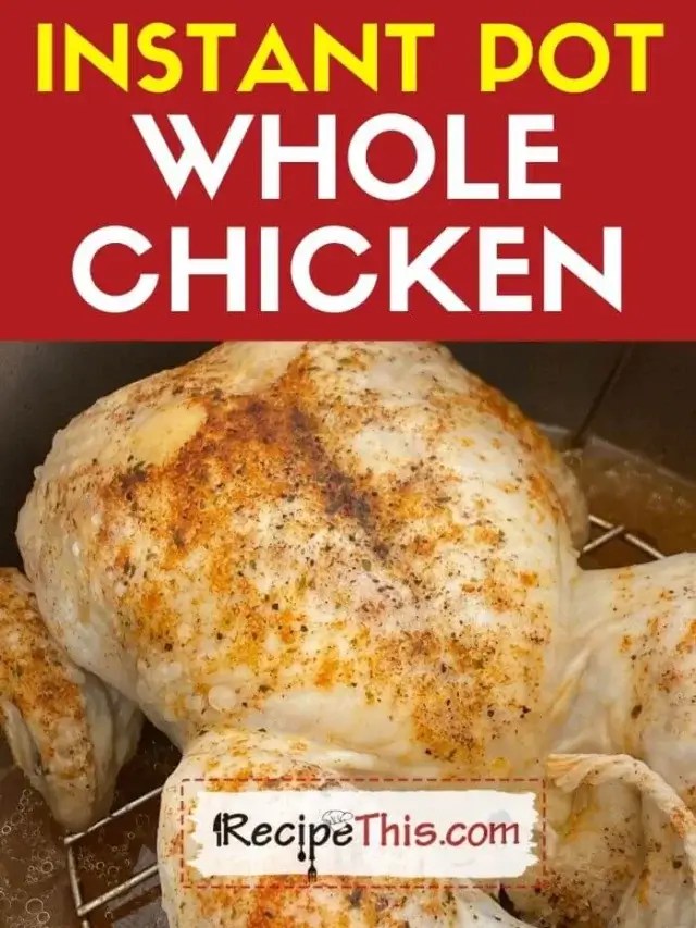Recipe This Instant Pot Frozen Whole Chicken