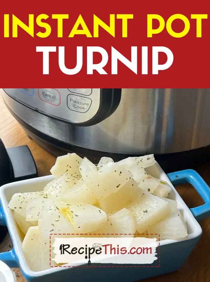 Recipe This Instant Pot Turnips