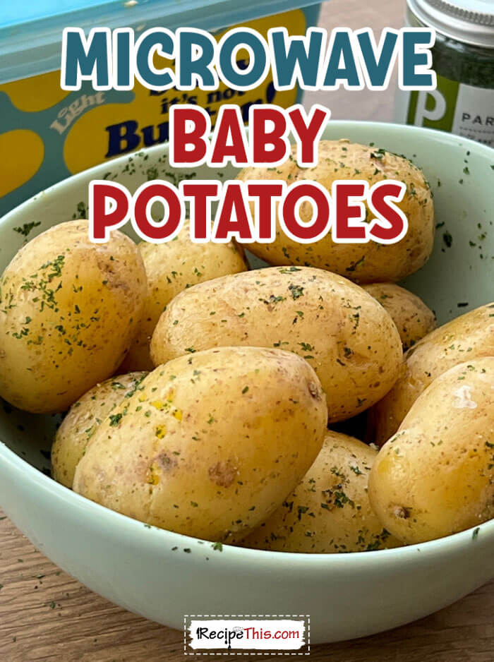 Recipe This Microwave Baby Potatoes