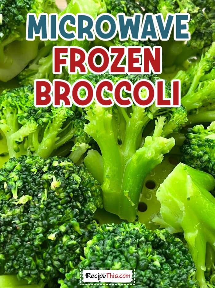 Recipe This Microwave Frozen Broccoli