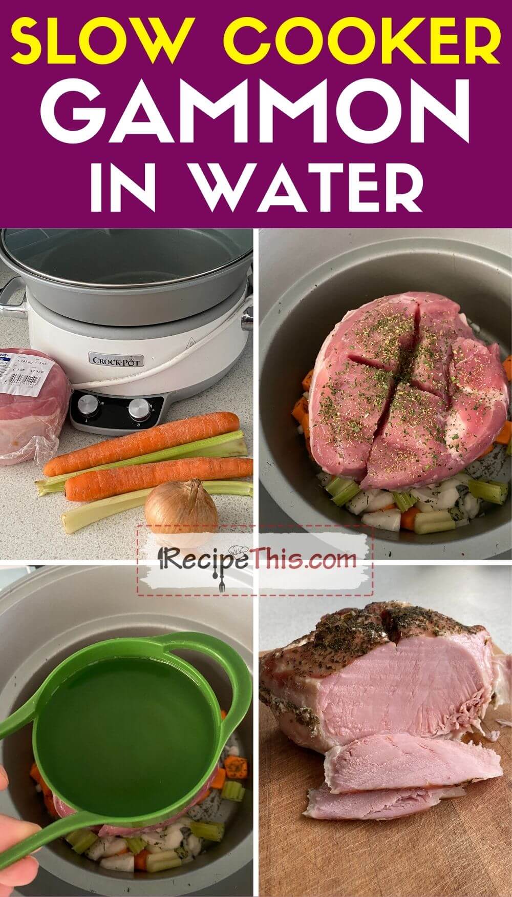 Recipe This Slow Cooker Gammon In Water