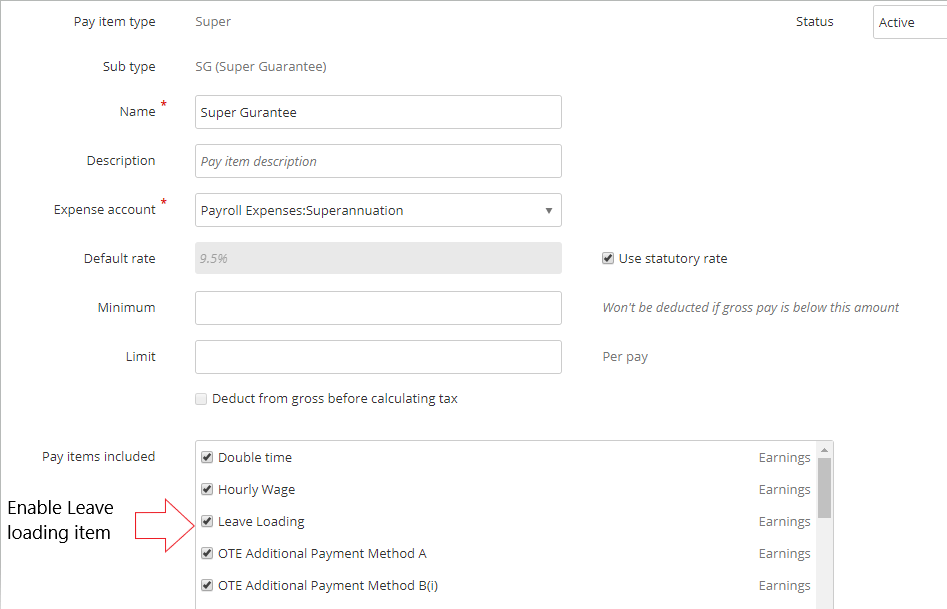 How do I enable Leave Loading/Holiday Loading to be included in Super
