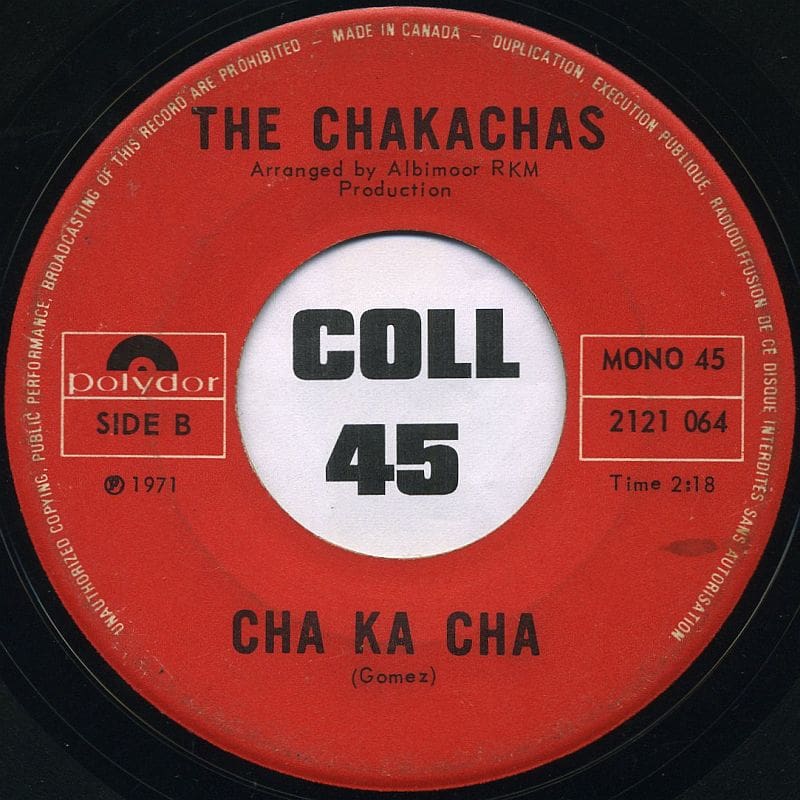 The Chakachas Jungle Fever b/w Cha Ka Cha Polydor 7"