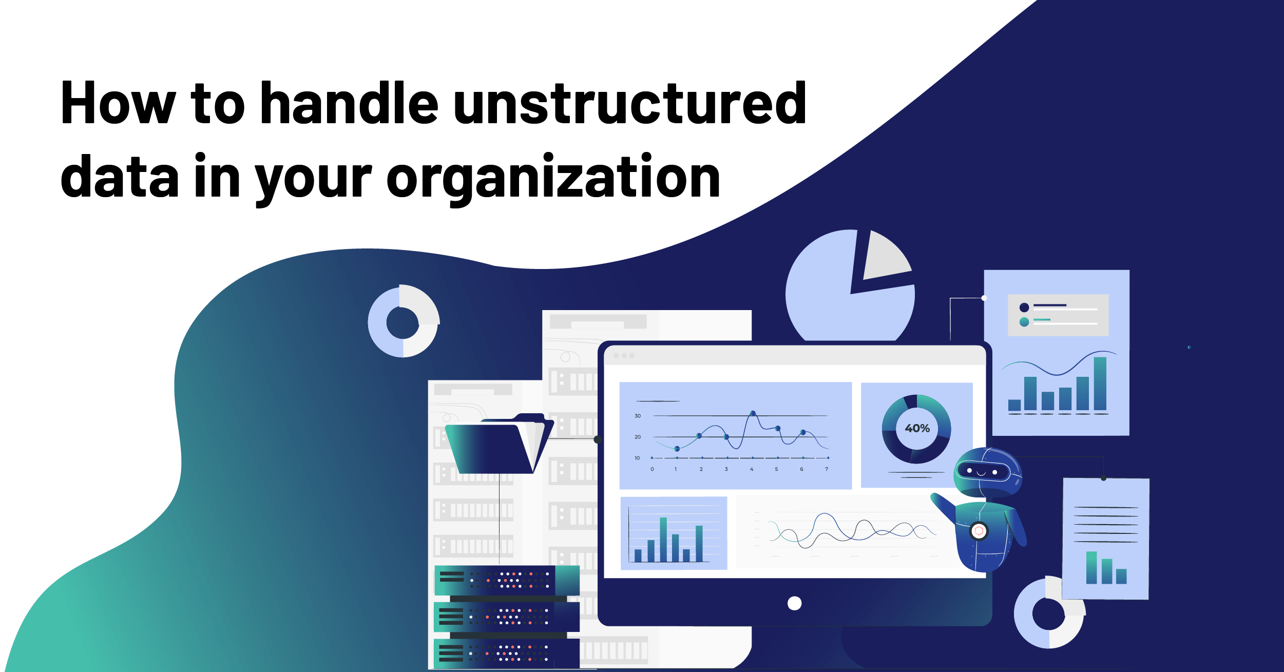 How To Handle Unstructured Data In Your Organization RecoSense