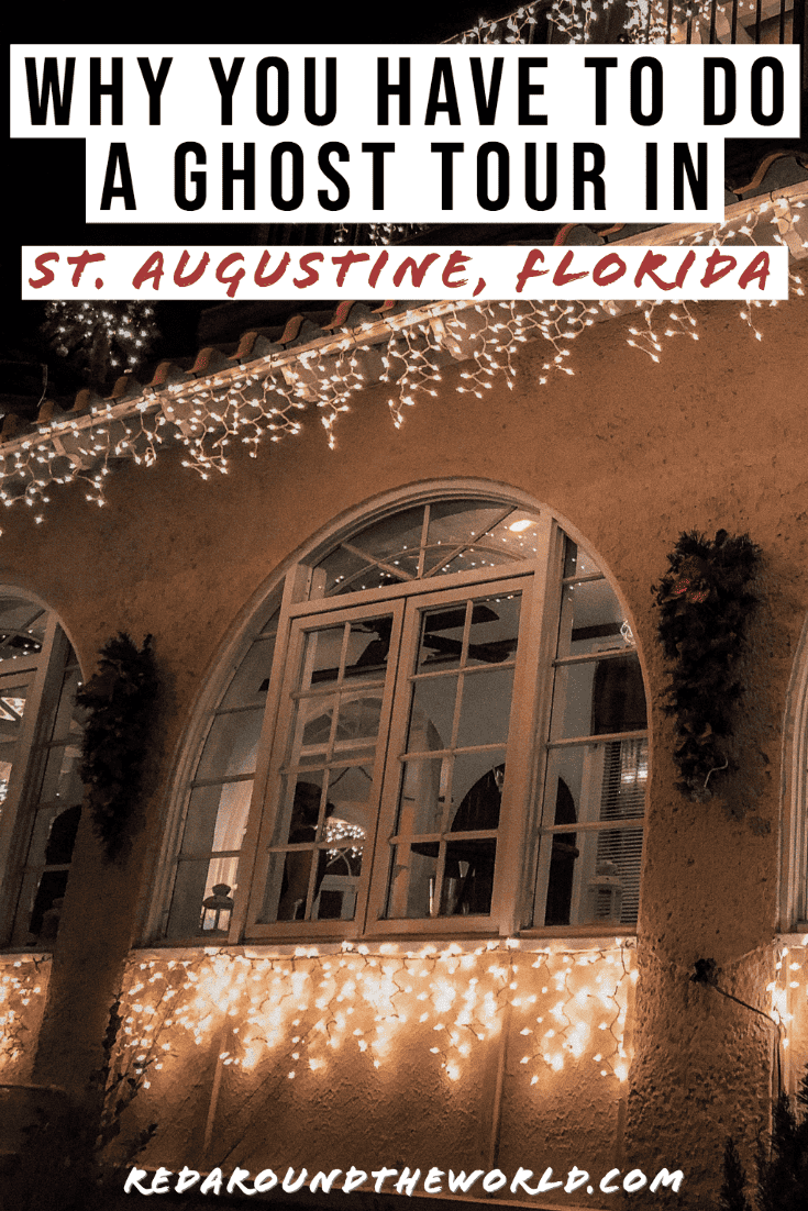 A ghost tour in St. Augustine is one of the best things to do on a