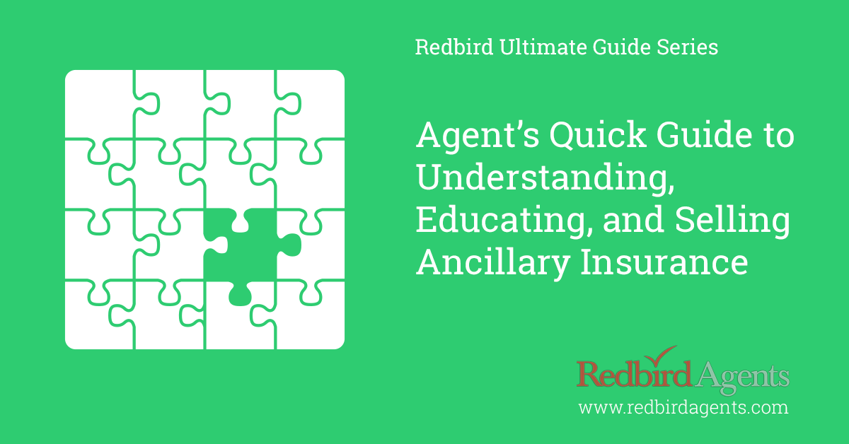 Ancillary Insurance An Agent's Quick Guide to Getting Started