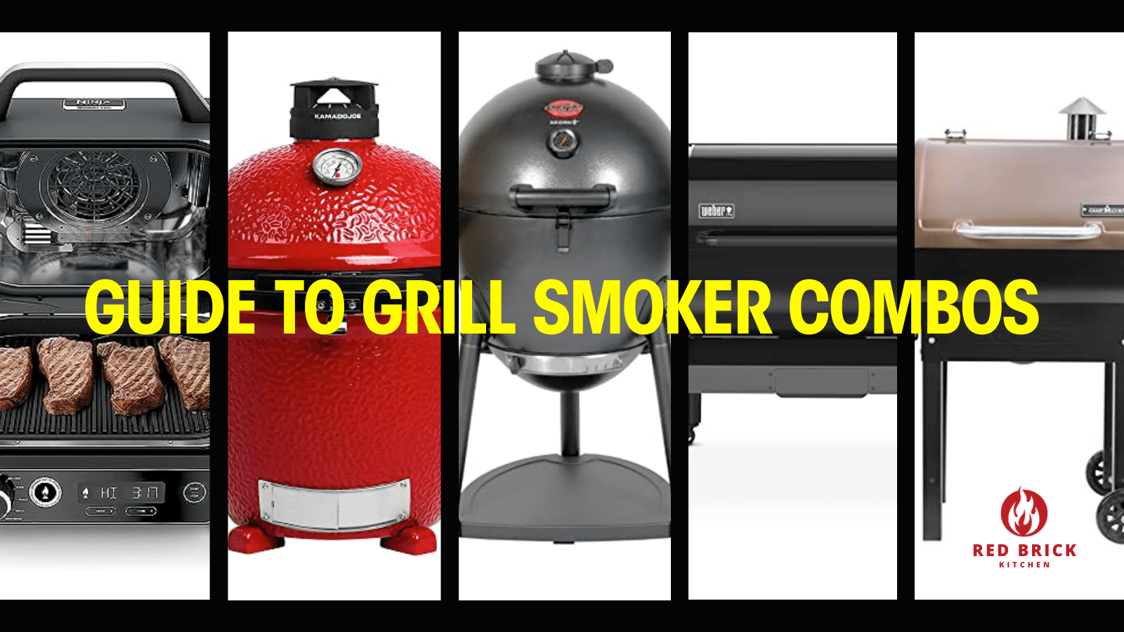 The Ultimate Guide to Grill Smoker Combos in 2024 Red Brick Kitchen