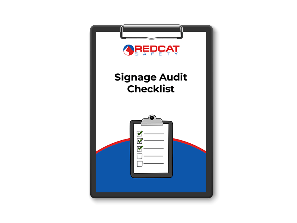 Signage Audit Checklist REDCAT SAFETY