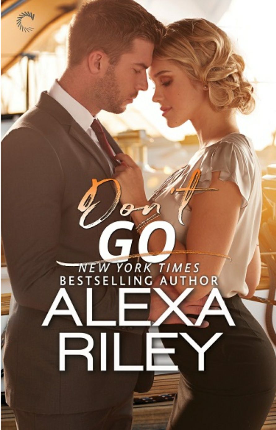 Don’t Go by Alexa Riley Review Red Cheeks Reads