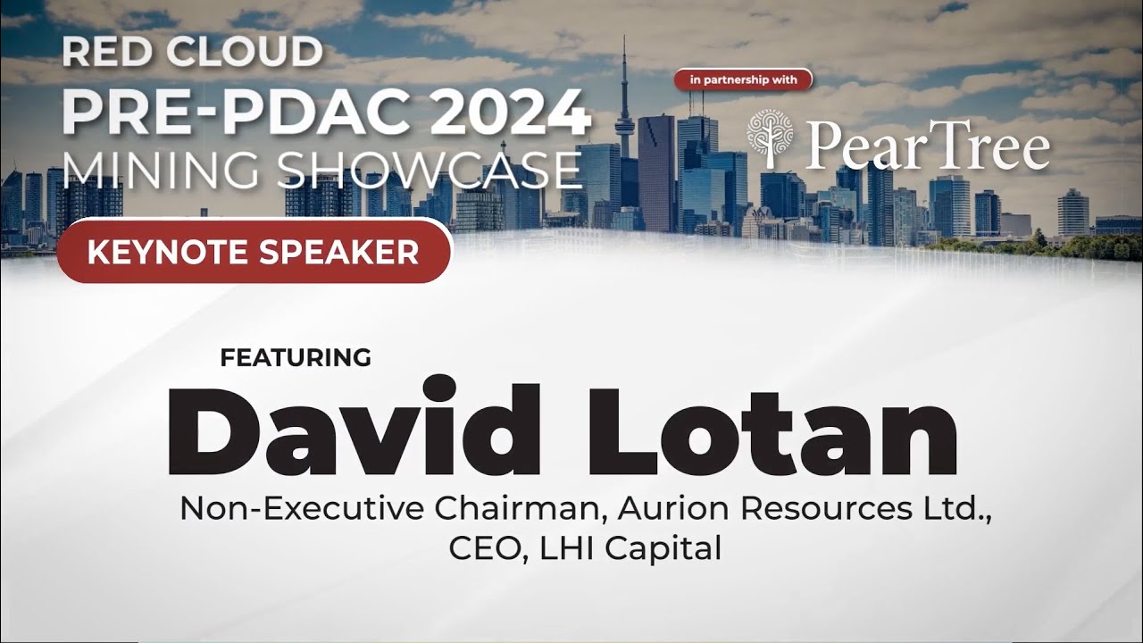 Keynote Speaker David Lotan Red Cloud's PrePDAC 2024 Red Cloud