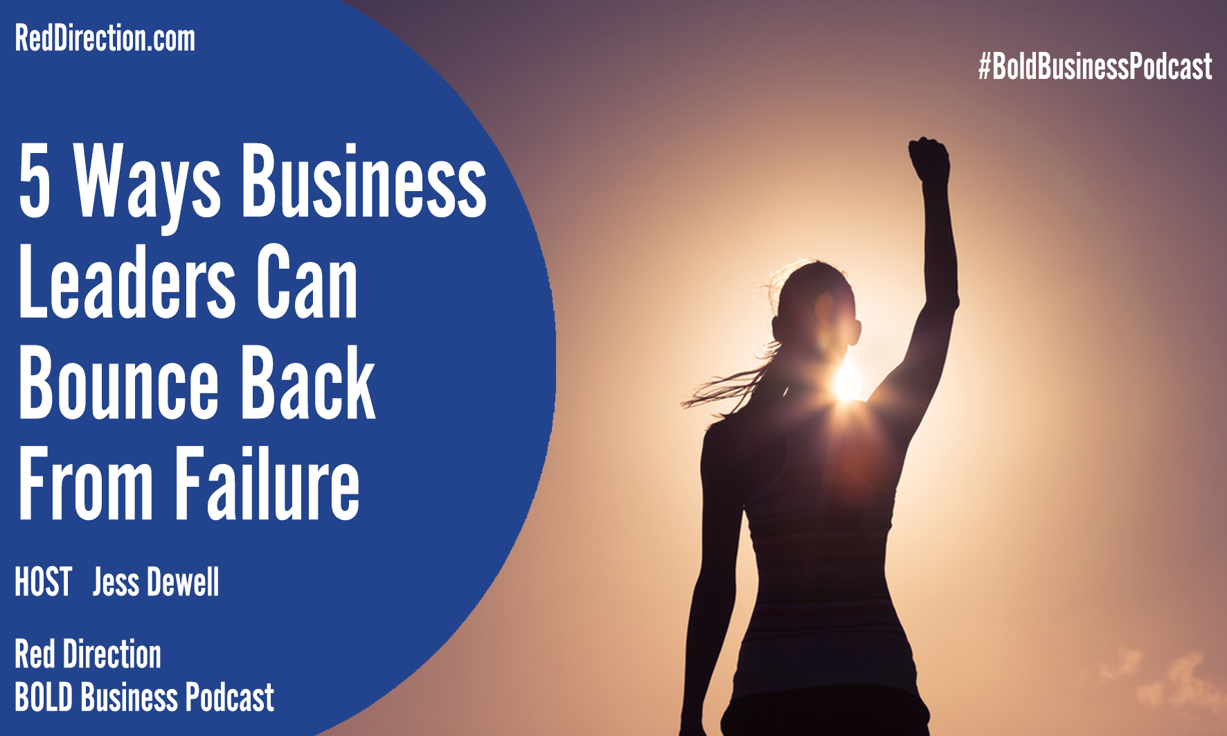 How To Bounce Back From Failure Or Trying Times Red Direction